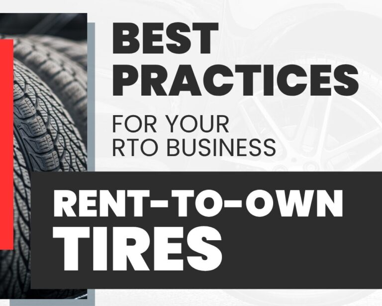 Best Practices for Your RTO Business: Rent-to-Own Tires